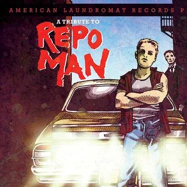A Tribute to Repo Man by Various Artists - album cover