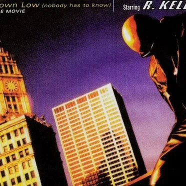 Down Low (Nobody Has to Know)