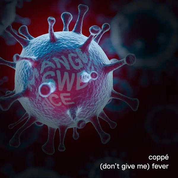 (Don’t Give Me) Fever