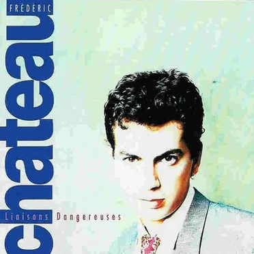 Liaisons dangereuses by Frédéric Chateau - album cover