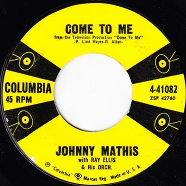 Come to Me / When I Am With You