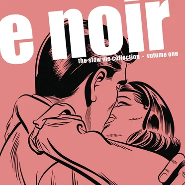 Etage Noir Slo Mo Collection: Volume One by Various Artists - album cover