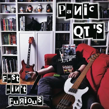 Fast Ain't Furious by Panic QT's - album cover