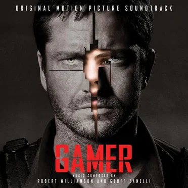 Gamer: Original Motion Picture Soundtrack