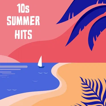 10s Summer Hits by Various Artists - album cover