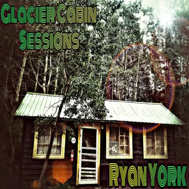 Glacier Cabin Sessions