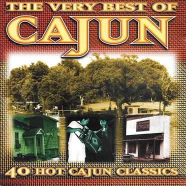 The Very Best of Cajun by Various Artists - album cover