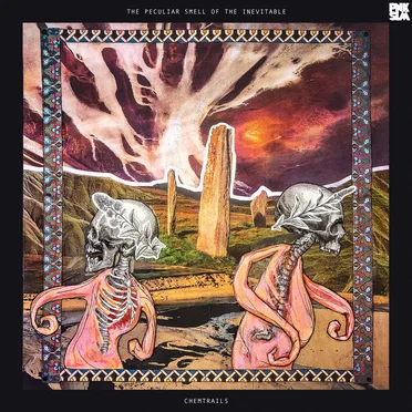 The Peculiar Smell of the Inevitable by Chemtrails - album cover