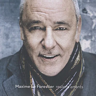 Restons amants by Maxime Le Forestier - album cover