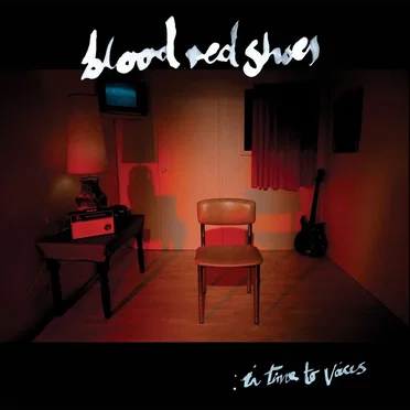 In Time to Voices by Blood Red Shoes - album cover