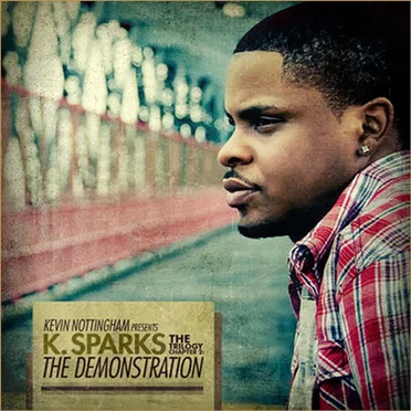 The Trilogy Chapter 2: The Demonstration by K. Sparks - album cover