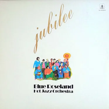 Jubilee by Blue Roseland Orchestra - album cover