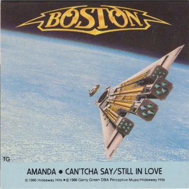 Amanda / Can’tcha Say / Still In Love by Boston - album cover