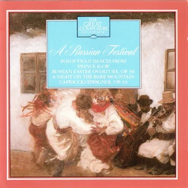 The Great Composers: 33 - A Russian Festival by Various Artists - album cover