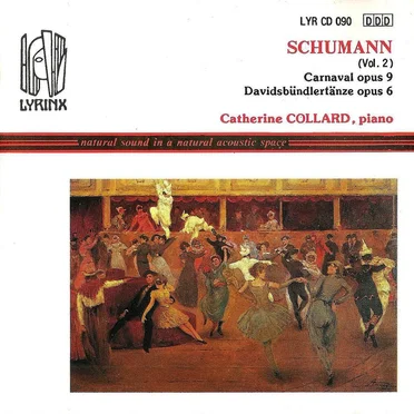 Carnaval, op. 9 / Davidsbündlertänze, op. 6