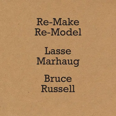 Re‐Make Re‐Model