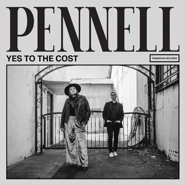 Yes To The Cost by Pennell - album cover
