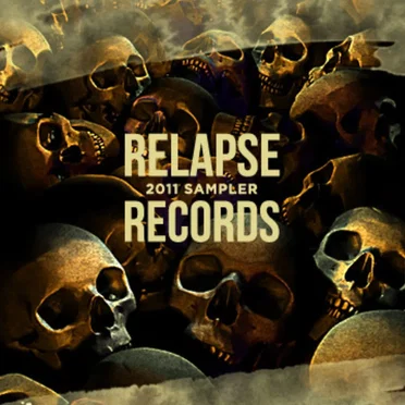 Relapse 2011 Winter Sampler by Various Artists - album cover