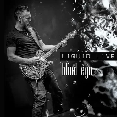 Liquid Live by Blind Ego - album cover