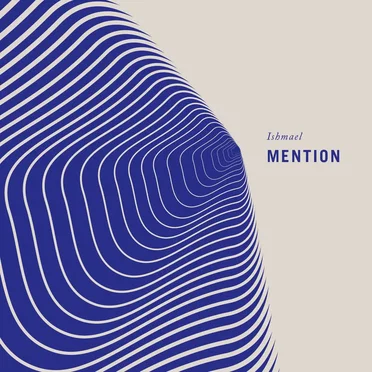 Mention by Ishmael - album cover