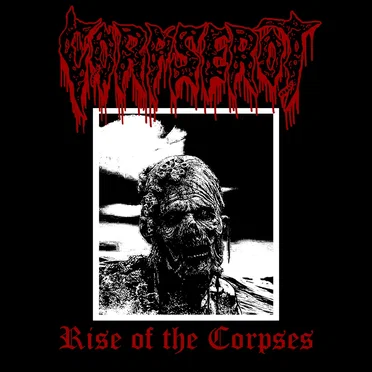 Rise of the Corpses by Corpserot - album cover