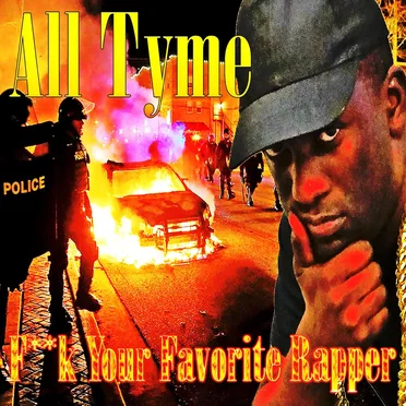 Fuck Your Favorite Rapper