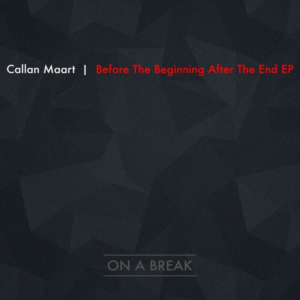 Before the Beginning After the End EP
