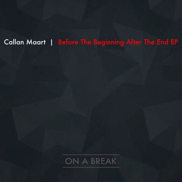 Before the Beginning After the End EP
