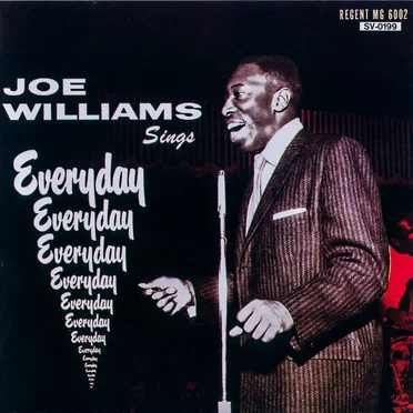 Joe Williams Sings Everyday