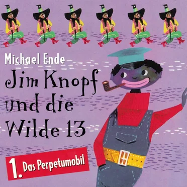 Jim Knopf und die Wilde 13: 1. Das Perpetumobil by Michael Ende - album cover