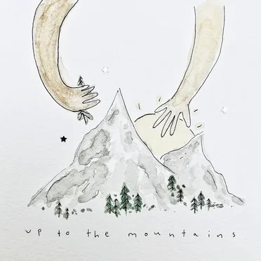 up to the mountains