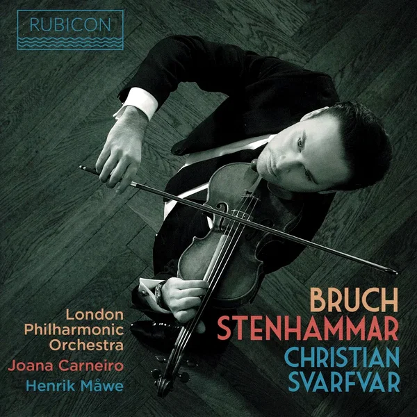 Bruch / Stenhammar