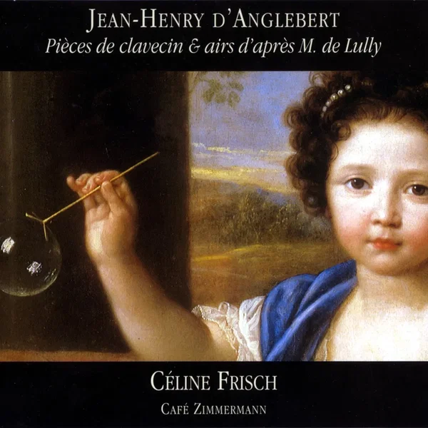 Pièces de clavecin & airs d'après M. de Lully