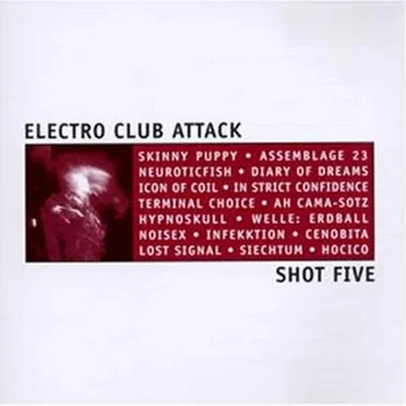 Electro Club Attack, Shot Five by Various Artists - album cover