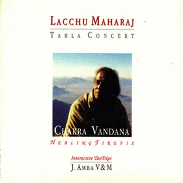 Tabla Concert, Chakra Vandana