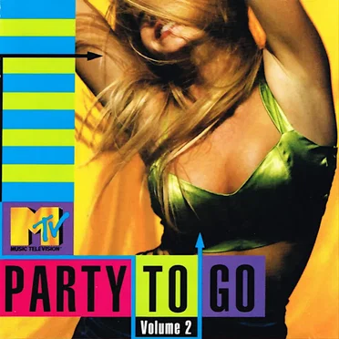 MTV Party to Go, Volume 2 by Various Artists - album cover