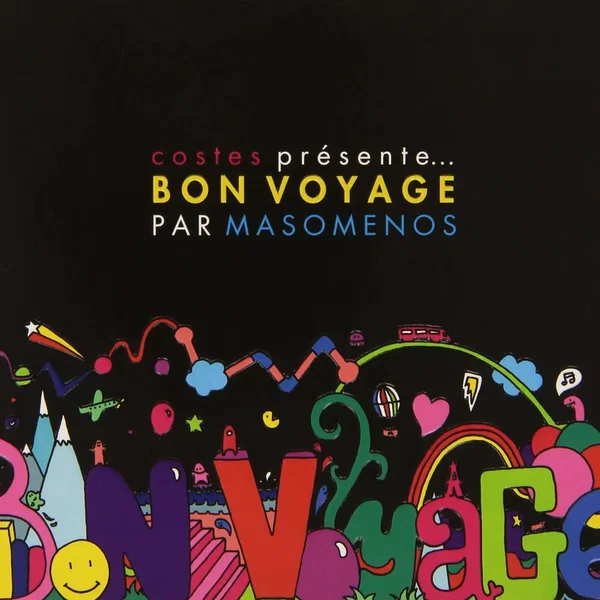 Costes Présente... Bon Voyage