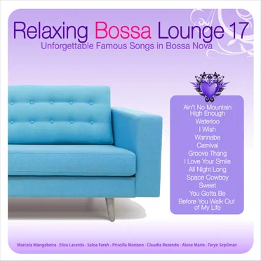 Relaxing Bossa Lounge 17 by Various Artists - album cover