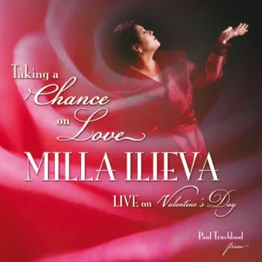 Taking a Chance on Love by Milla Ilieva - album cover