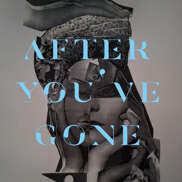 After You’ve Gone by Mute - album cover