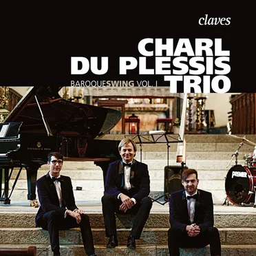 Baroqueswing Vol. I by Charl du Plessis Trio - album cover
