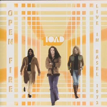 Open Fire: Live in Basel 1972 by Toad - album cover