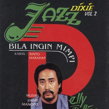 Jazz Dixie, Vol. 2: Bila Ingin Mimpi