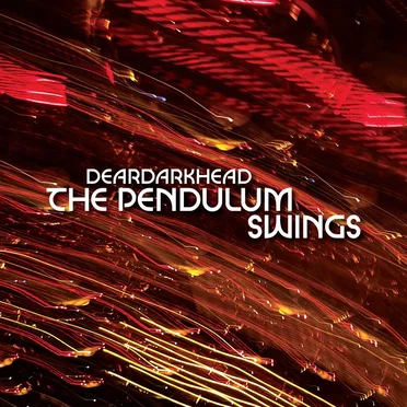 The Pendulum Swings by Deardarkhead - album cover