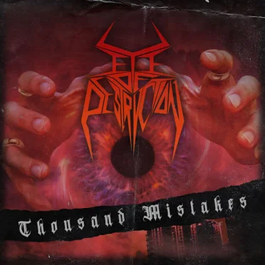 Thousand Mistakes by Eye of Destruction - album cover