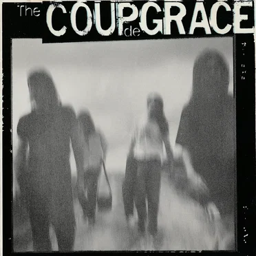 The Coup De Grace