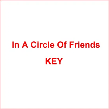 In A Circle Of Friends