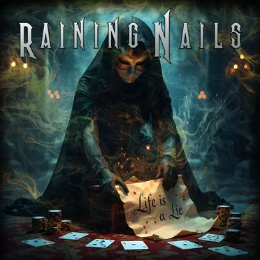 Life Is A Lie by Raining Nails - album cover