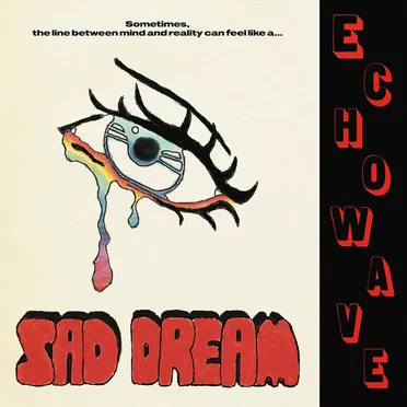 Sad Dream by EchoWave - album cover