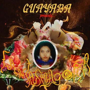 Guayaba Presents: Fantasmagoría by Guayaba - album cover